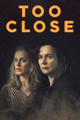 Слишком близко сериал 2021 смотреть онлайн бесплатно в хорошем качестве HD